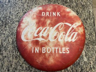 Vintage 24 Inch Coca - Cola Button Sign ‘drink In Bottles’