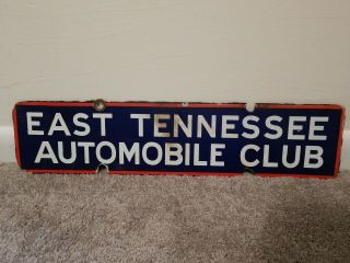 Vintage 22 " X5 " East Tennessee Automobile Club Porcelain Metal Sign Tn