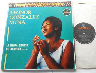 Colombia Ex To Nm - Leonor Gonzalez Mina La Negra Grande Vol Iii Stereo Latin Lp