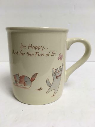 Vtg 1987 Hallmark Coffee Tea Mug Kittens Cats Be Happy Just For The Fun Of It