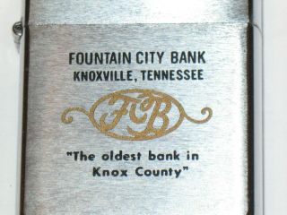 1974 ZIPPO LIGHTER FOUNTAIN CITY BANK KNOXVILLE TN,  OLDEST BANK IN KNOX COUNTY 3
