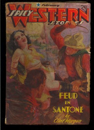 Spicy Western Stories Pulp Vol.  1 4 Good Girl Vintage February 1937 Gd - Vg