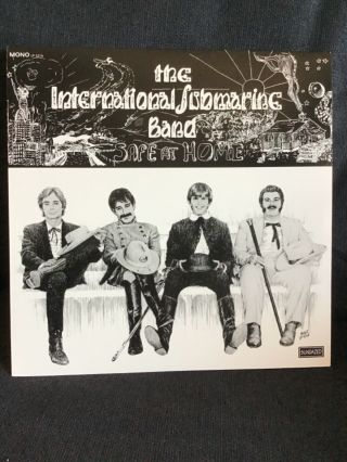 The International Submarine Band,  “safe At Home”,  Sundazed Music Lp 5216,  Mono