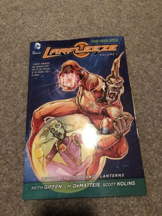 Larfleeze Volume 1 Revolt Of The Orange Lanterns Dc Comics Tpb Gn Sc Oop Htf