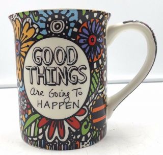 Coffee Mug Lorrie Veasey Enesco Our Name Is Mud Good Things Are Going To Happen