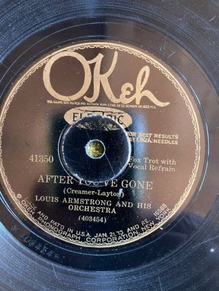 Okeh 41350 Louis Armstrong Orch After You 