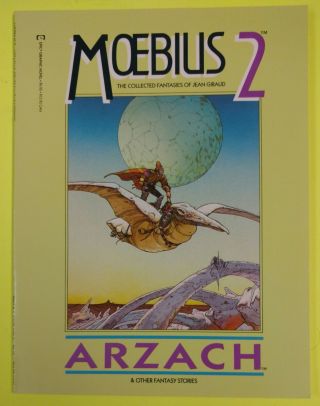 Moebius Book 2 Arzach,  1987,  66 Color Pages,  English Text,  Jean Giraud,  2nd Prt