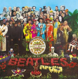 Beatles - Sgt.  Pepper 