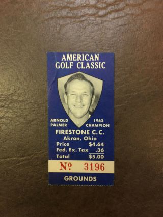American Golf Classic Ticket Arnold Palmer Firestone C.  C.  Vintage Golf