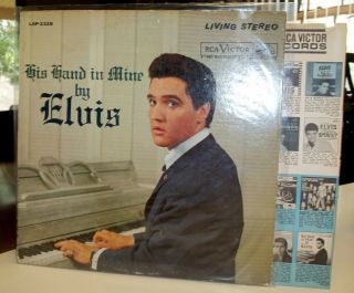 Elvis Presley His Hand In Mine Lp Lsp - 2328 Rca Victor Vg/ Vg,  Living Stereo