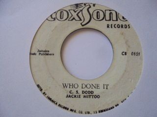 Jackie Mittoo Who Done It,  Freak Out Coxsone Funk Intro,  Reggae 7 " Hear