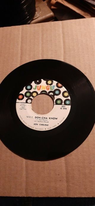Ken Carlisle " Well Don - Cha Know " Jungle Records 501 Texas Rock 45