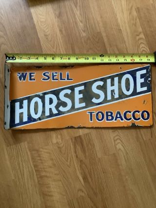 Horse Shoe Tobacco Vintage Porcelain Flange Sign