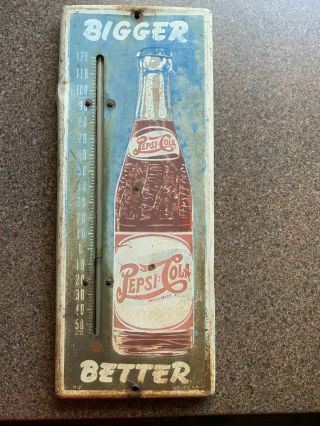 Pepsi Cola Bigger Better Advertising Metal Thermometer Vintage 15.  5 X 6 Inches