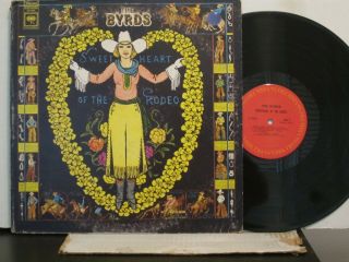 The Byrds " Sweet Heart Of The Rodeo " Columbia Stereo Lp (nm -)