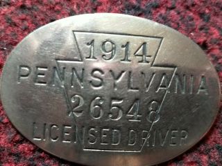 Antique Vintage 1914 Pa Pennsylvania Licensed Driver Taxi Pin Badge