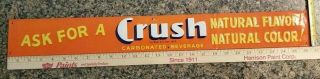 Vintage Ask For A Crush Orange Crush Soda 26.  5 " Metal Advertising Sign
