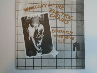 Wayne County And The Electric Chairs – Blatantly Offenzive E.  P.  Gold Uk 1977