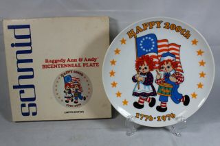 Raggedy Ann & Andy Bicentennial Plate Limited Edition 1776 - 1976 Schmid Bros