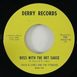 Davis & Jones And The Fenders " Boss With The Hot Sauce " R&b Soul 45 Derry Hear