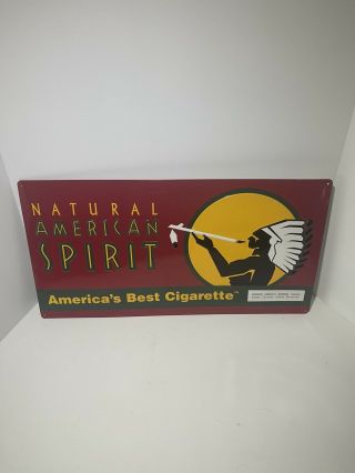 2 Natural American Spirit Cigarette Sign