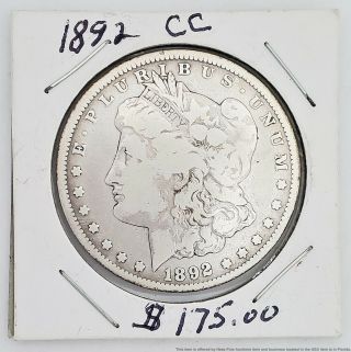 Vintage 1892 - Cc Carson City Morgan Silver Dollar One $1 U.  S.  A.  Coin American