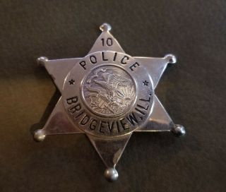 Vintage Bridgeview County Illinois Police Badge Star Sheriff 10