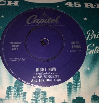 Gene Vincent & His Blue Caps - 7” Vinyl (right Now) 1959 Uk 45 Capitol