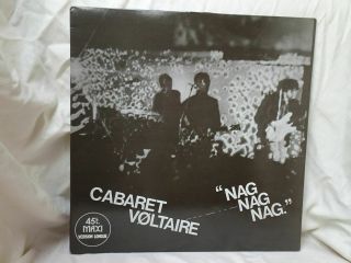 Cabaret Voltaire: Nag Nag Nag Near 1979 French 12 " Cel 6023