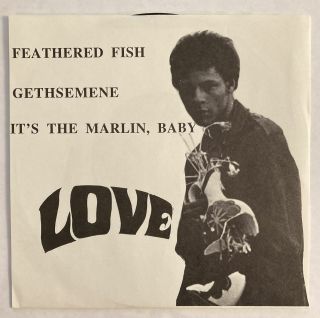 Love With Arthur Lee - Feathered Fish - Very Rare Picture Sleeve 45 Rpm Ep - Ex