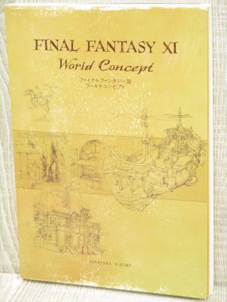 Final Fantasy Xi 11 World Concept W/dvd Guide Art Book 2004 Sh52