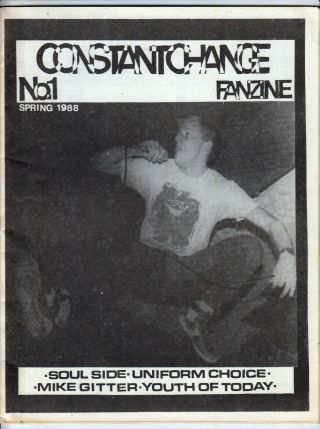 Constant Change Fanzine No.  1 Spring 1988 Hardcore Punk Zine