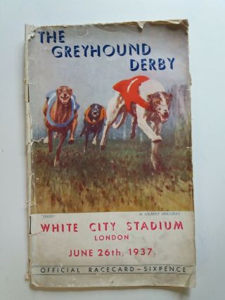 Vintage Greyhound Racecard - 1937 Derby Final White City Wattle Bank