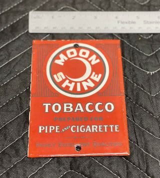 Moon Shine Tobacco Porcelain Metal Sign Gas Oil Smoke Pipe Cigar Cigarette