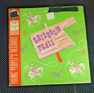 Will Geer / Tom Glazer ‎– Chisholm Trail (young People 