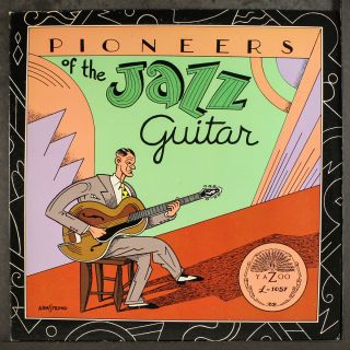 Various: Pioneers Of The Jazz Guitar Yazoo 12 " Lp 33 Rpm