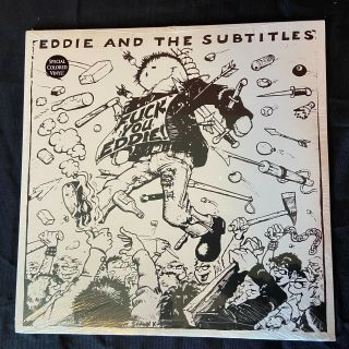 Eddie And The Subtitles Fuck You Eddie Vinyl Lp Reissue Punk Rock