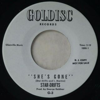 Goldisc G - 3 Star - Drifts Orig Promo R&b Doo Wop 45 Near Minus " Sheʻs Gone "
