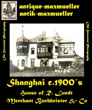Vintage China Shanghai R.  Lundt House Merchant Buchheister Orig.  Photo C.  1900´s