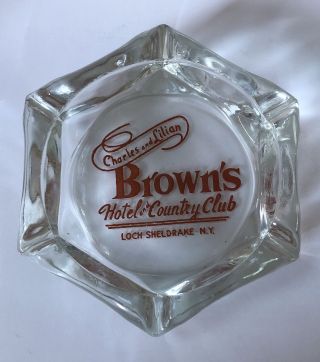 Vintage Brown’s Hotel & Country Club Advertising Glass Ashtray Loch Sheldrake Ny