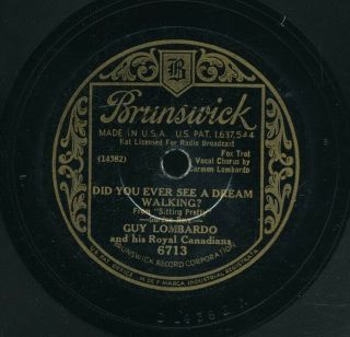 78tk - Dance - Brunswick 6713 - Guy Lombardo - (did You Ever See A Dream Walking)