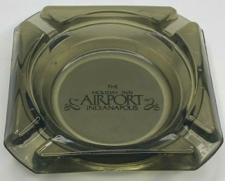 Vintage The Holiday Inn Airport Indianapolis Advertising Ashtray