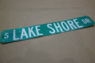 Authentic Road Sign S Lake Shore Dr Real Street Vintage Retired Sign Drive
