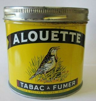 Vintage Alouette Tobacco Tin Can Houde & Grothe Ltd Quebec/montreal Canada