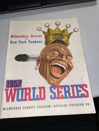 Vintage 1957 World Series Program Milwaukee Braves Vs Ny Yankees Good,  (7478)