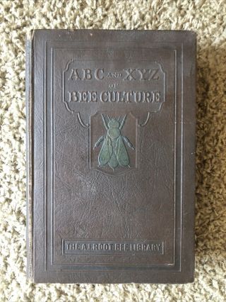 1st Edition Abc And Xyz Of Bee Culture,  A.  I.  Root Bee Library,  Vintage 1923