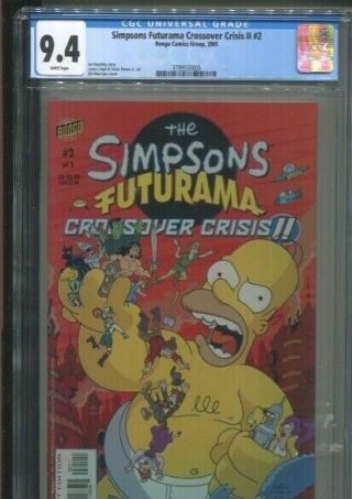 Simpsons Futurama Crossover Crisis Ii Number 2 Cgc Near 9.  4 White