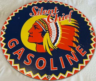 Vintage Silent Cheif Gasoline Porcelain Gas Station Sign Motor Oil Pump Plate