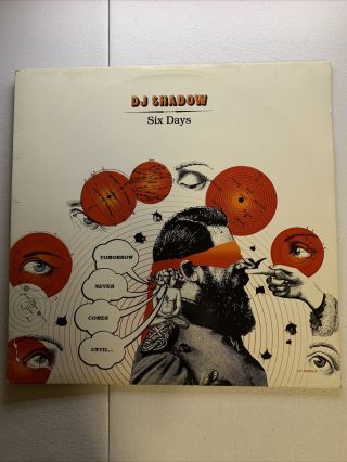 Dj Shadow - Six Days (vinyl Lp 2002) Feat.  Mos Def.  12 " Record.  Hip Hop