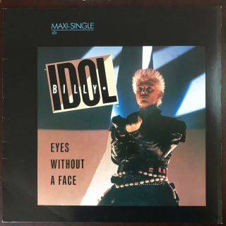 Billy Idol - Eyes Without A Face - 12 " 45rpm 1984 - Near - European Press